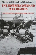 Book cover of The Bomber Command War Diaries - An Operational Reference Book, 1939-1945 by MIDDLEBROOK, Martin & EVERITT, Chris 